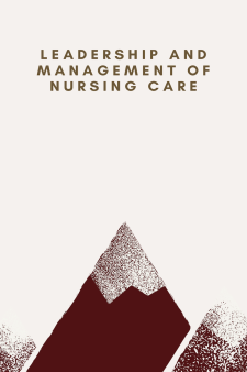 Leadership and Management of Nursing Care book cover